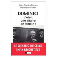 La couverture d'un des nombreux livres publiés sur l'affaire Dominici