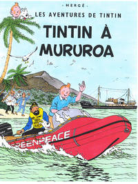 Tintin à Mururora : couverture d'un album imaginaire réalisée par le dessinateur canadien Yves Rodier